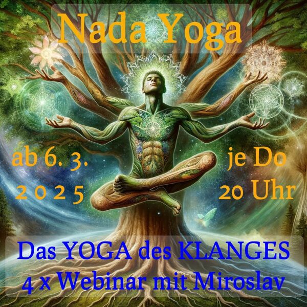 Nada Yoga - Yoga des Klanges - Klang-Yoga - Online Kurs